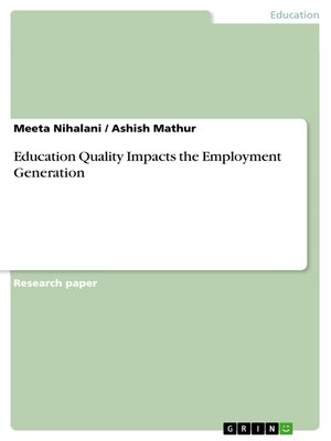 cover image of Education Quality Impacts the Employment Generation